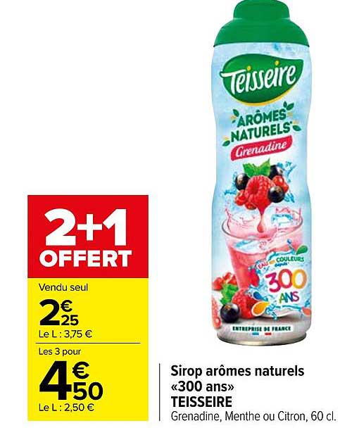 sirop arôme naturels «300 ans» teisseire