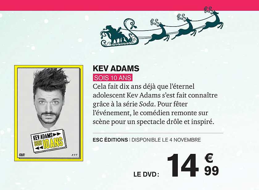 sois 10 ans kev adams