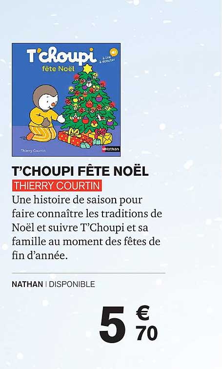 t'choupi fête noël thierry courtin