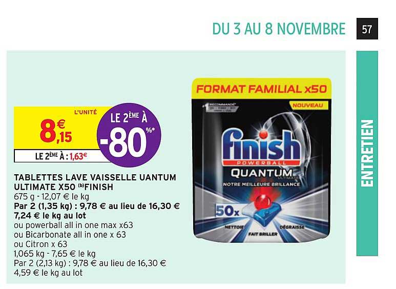 tablettes lave vaisselle uantum ultimate x50 finish le 2ème à -80%