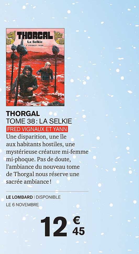 thorgal : la selkie tome 38 fred vignaux et yann