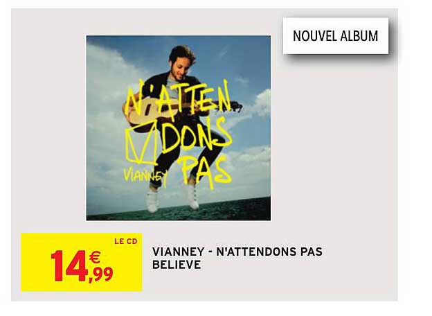 vianney n'attendons pas believe