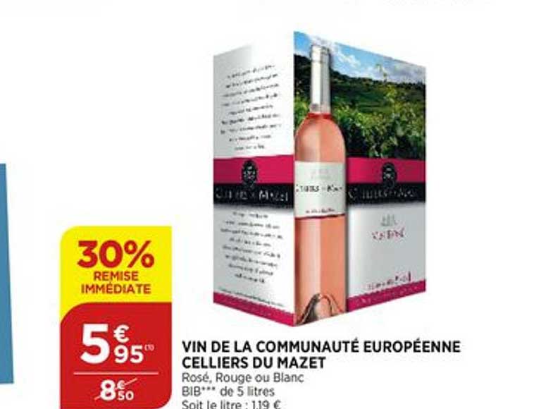 vin de la communauté européenne celliers du mazet 30% remise immédiate