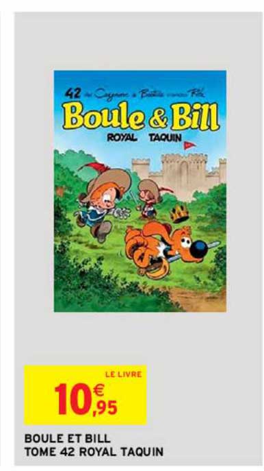 boule et bill tome 42 royal taquin