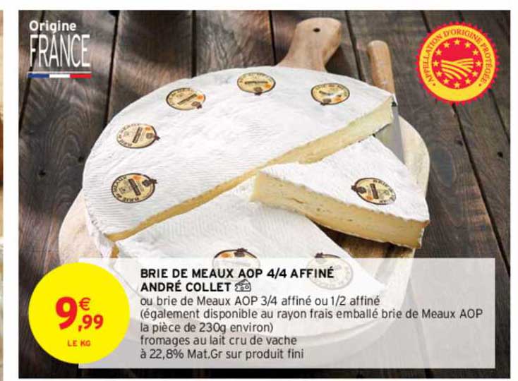 brie de meaux aop 4-4 affiné andré collet