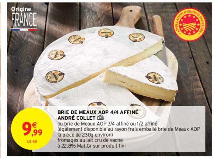 brie de meaux aop 4-4 affiné andré collet