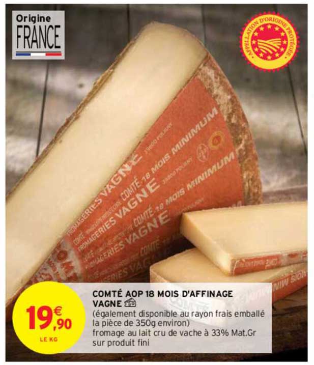 comté aop 18 mois d'affinage vagne