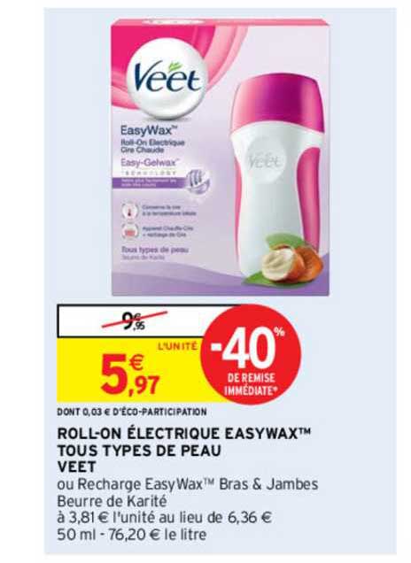 roll-on électrique easywax tous types de peau veet