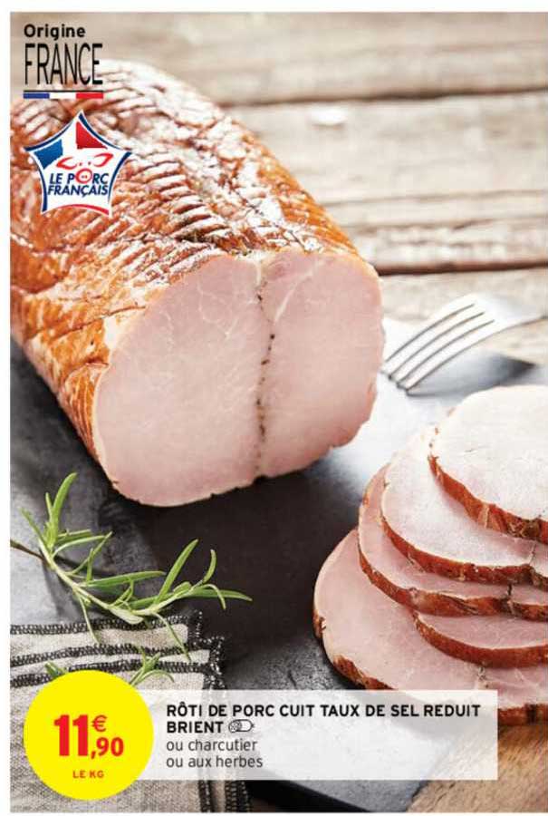 rôti de porc cuit taux de sel reduit brient