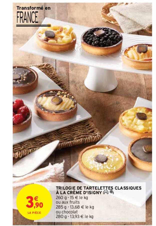 trilogie de tartelettes classiques à la crème d'isigny
