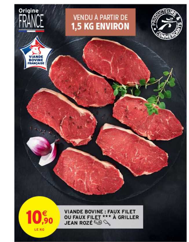 Viande Bovine : Faux Filet Ou Faux Filet à Griller Jean Rozé