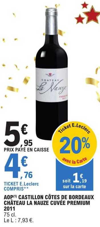 aop castillon côtes de bordeaux château la nauze cuvée premium 2011