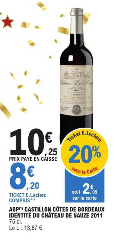 aop castillon côtes de bordeaux identité du château de nauze 2011