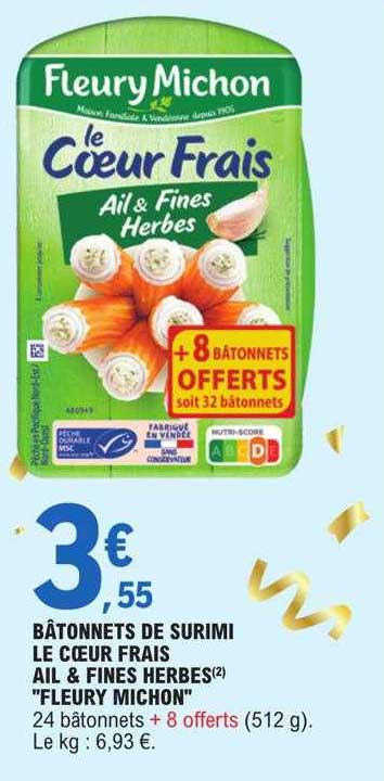 Bâtonnets De Surimi Le Coeur Frais Ail & Fines Herbes "fleury Michon"