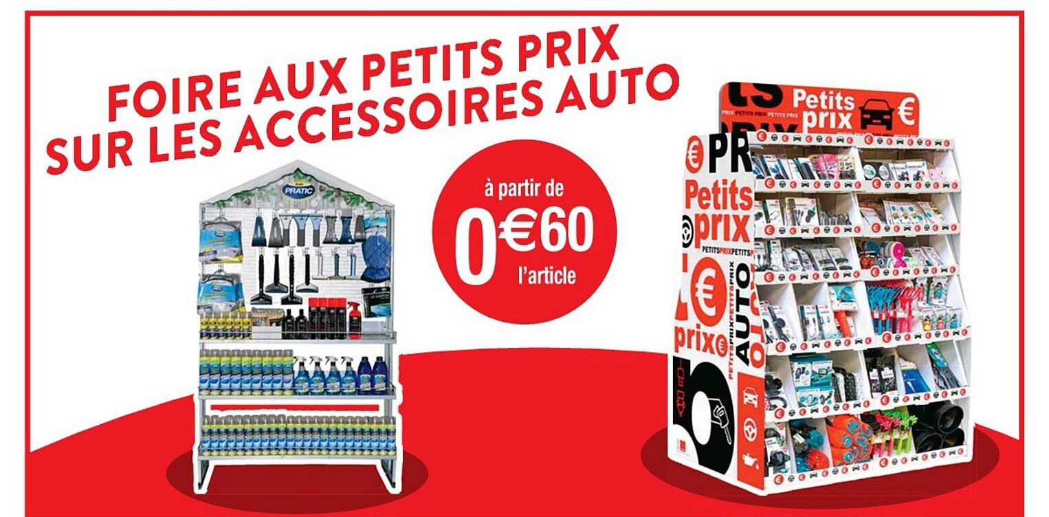 foire aux petits prix sur les accessoires auto