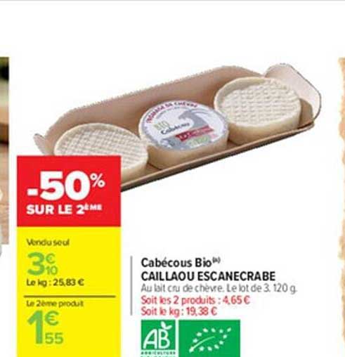 Cabécous Bio Caillaou Escanecrabe