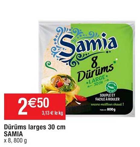 dürüms larges 30 cm samia