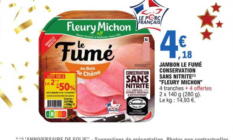 jambon le fumé conservation sans nitrite "fleury michon"