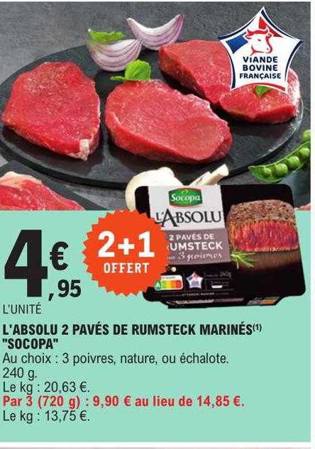 l'absolu 2 pavés de rumsteck marinés "socopa"