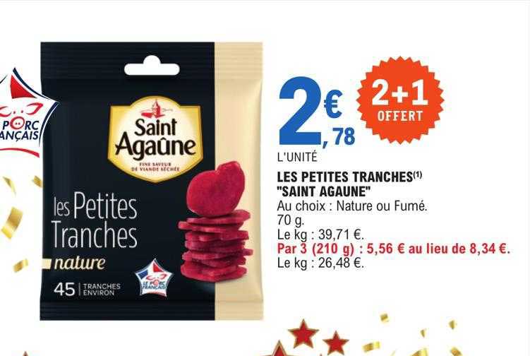les petites tranches "saint agaûne"