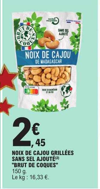 noix de cajou grillées sans sel ajouté "brut de coques"