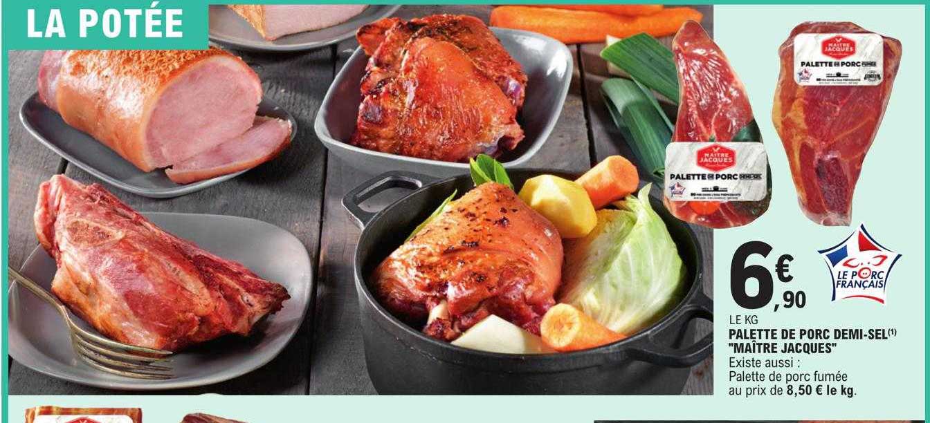 palette de porc demi-sel "maître jacques"
