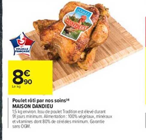 poulet rôti par nos soins maison dandieu