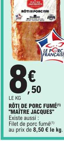 rôti de porc fumé "maître jacques"