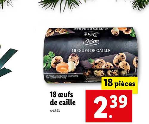 18  œufs de caille 18 œufs de caille deluxe