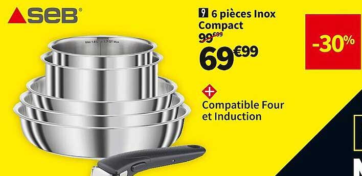 6 Pièces Inox Compact Seb