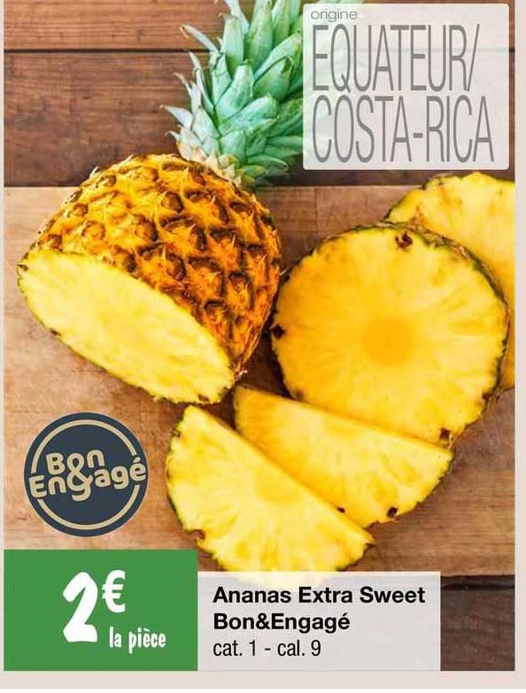 Ananas Extra Sweet Bon&engagé