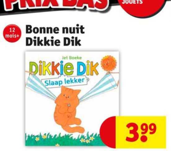 Bonne Nuit Dikkie Dik