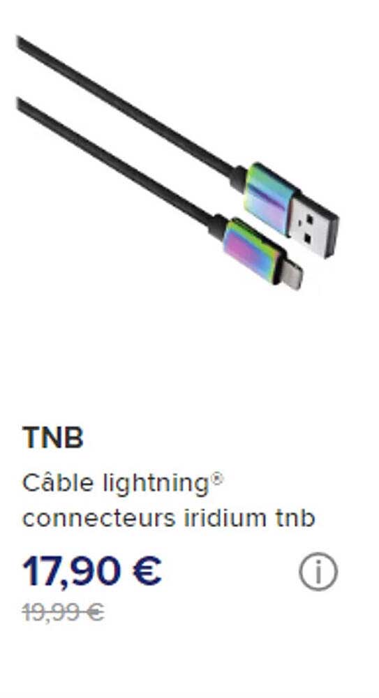 câble lightning connecteurs iridium tnb