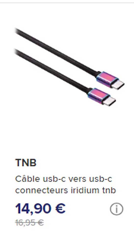 câble usb-c vers usb-c connecteurs iridium tnb