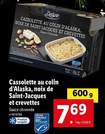 cassolette au colin d'alaska, noix de saint-jacques et crevettes deluxe