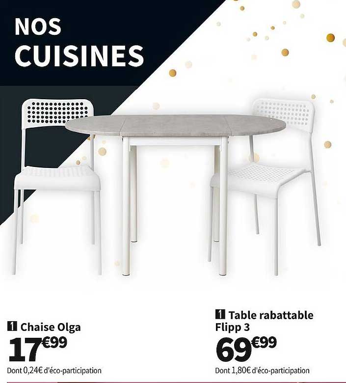 chaise olga, table rabattable