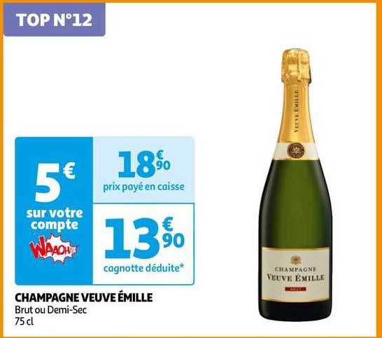 champagne veuve émille brut ou demi-sec