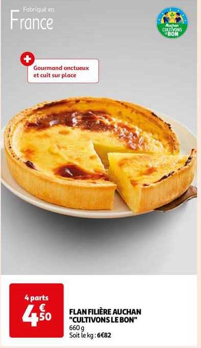 flan filière auchan "cultivons le bon"