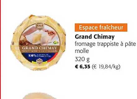 fromage trappiste à pâte molle grand chimay