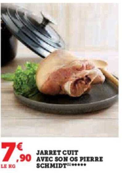 jarret cuit avec son os pierre schmidt