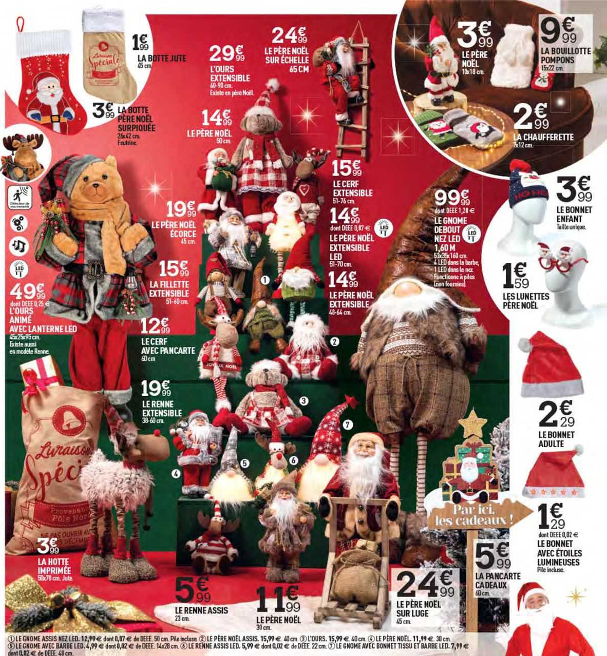 la botte jute, la botte père noël surpiquée, le père noël, l'ours extensible, le père noël sur échelle 65 cm, le père noël écorce, le cerf extensible, le père noël extensible led