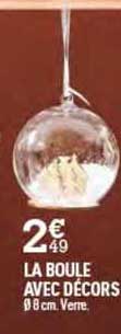 la boule avec décors