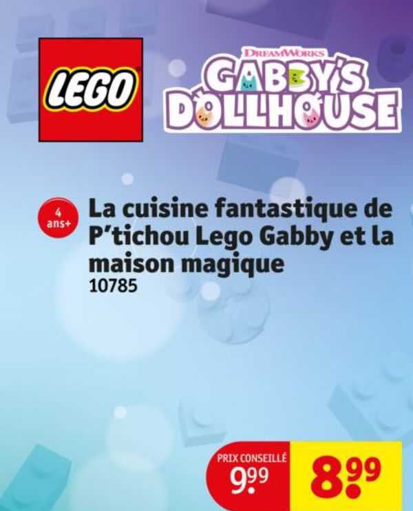 la cuisine fantastique de p'tichou lego gabby et la maison magique lego 10785