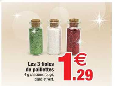 les 3 fioles de paillettes