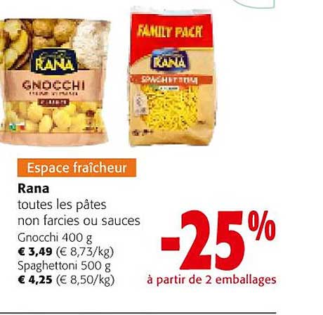 les pâtes non farcies ou sauces gnocchi rana
