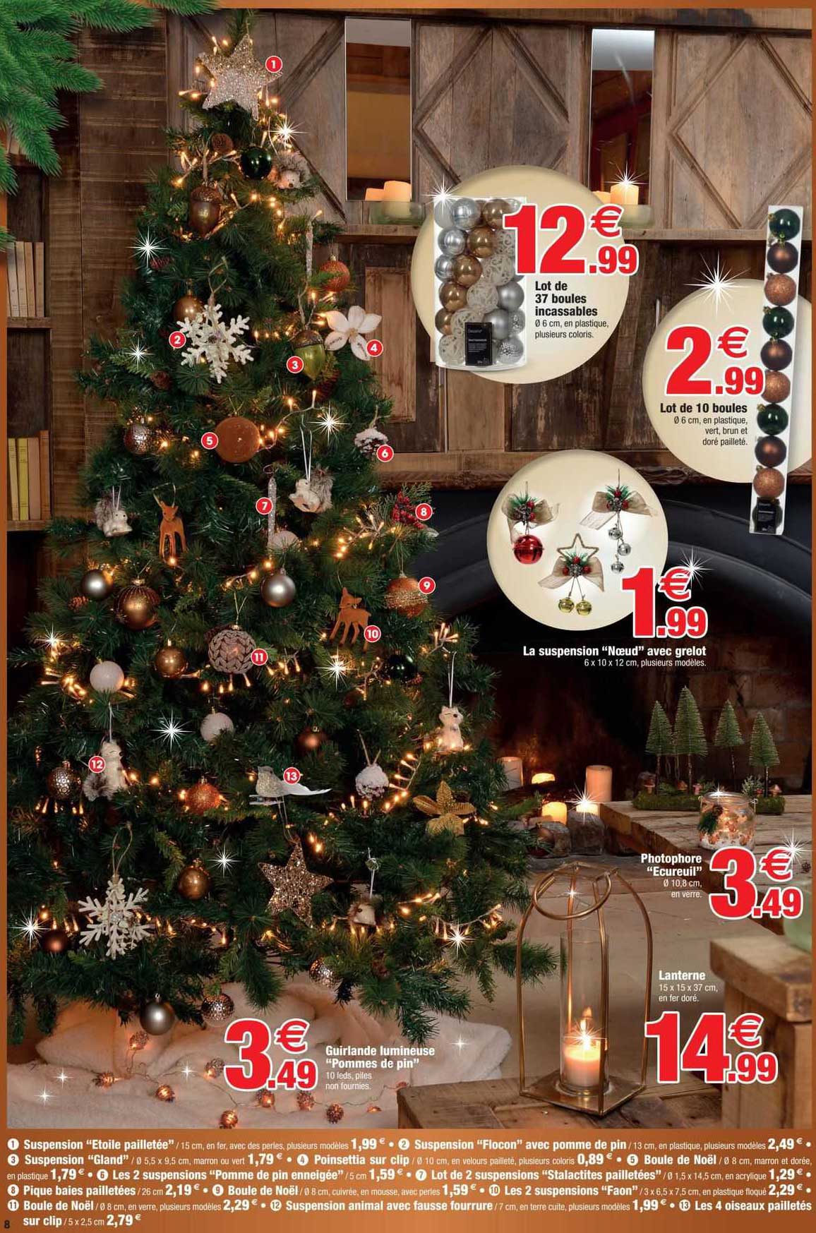 lot de 27 boules incassables, lot de 10 boules, la suspension "nœud" avec grelot, photophore "écureuil", lanterne, guirlande lumineuse "pomme de pin"