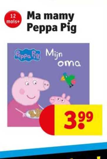ma mamy peppa pig