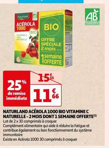 naturland acérola 1000 bio vitamine c naturelle - 2 mois dont 1 semaine offerte