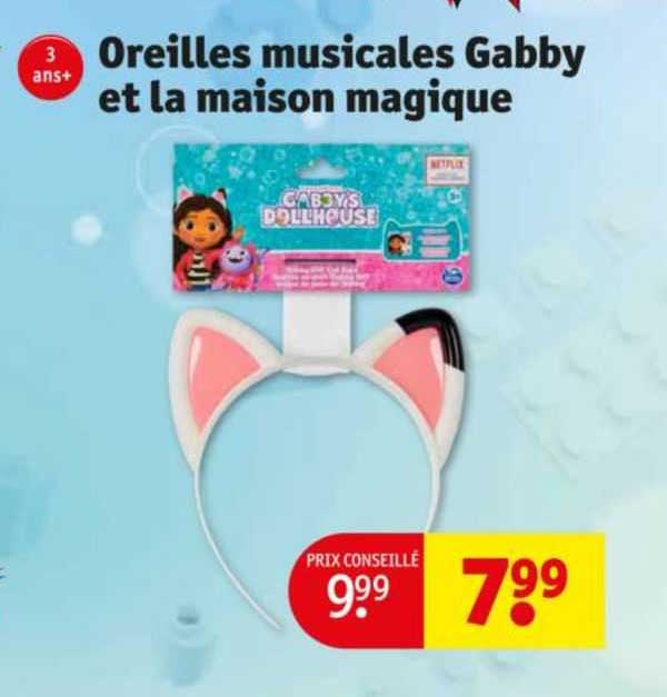 oreilles musicales gabby et la maison magique