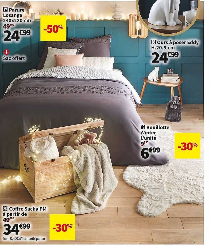 parure losange 240 x 220 cm, ours à poser eddy h. 20.5 cm, bouillotte winter, coffre sacha pm